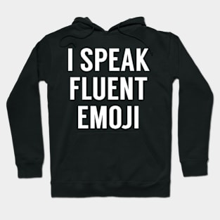 fluent emoji Hoodie